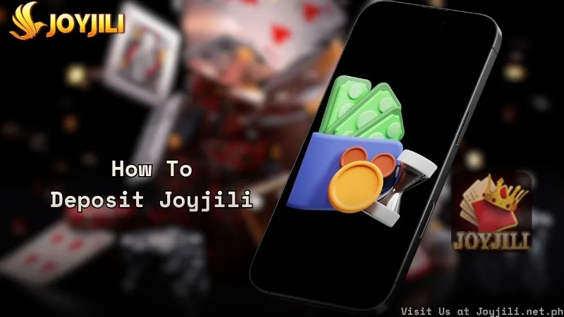 Joyjili Deposit
